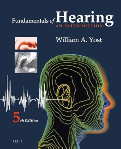 Fundamentals of Hearing: An Introduction